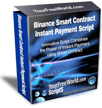 Binance Smart Contract Instant Payment Script
