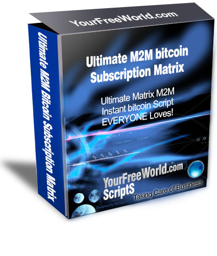 Ultimate M2M Bitcoin Subscription Matrix Script